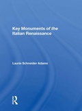 Cover: Key Monuments Of The Italian Renaissance - Routledge