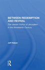 Cover: Between Redemption And Revival - Routledge