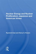 Cover: Nuclear Energy And Nuclear Proliferation - Routledge