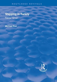 Enlarge image Cover: Shipping in Turkey - Routledge