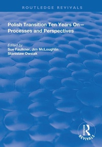 Enlarge image Cover: Polish Transition Ten Years On - Routledge
