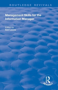 Abbildung von: Management Skills for the Information Manager - Routledge