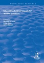 Cover: Educating Entrepreneurs for Wealth Creation - Routledge