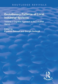 Enlarge image Cover: Evolutionary Patterns of Local Industrial Systems - Routledge
