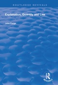 Cover: Explanation, Quantity and Law - Routledge