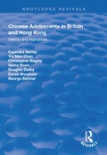 Cover: Chinese Adolescents in Britain and Hong Kong - Routledge