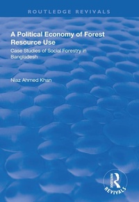Abbildung von: A Political Economy of Forest Resource Use - Routledge