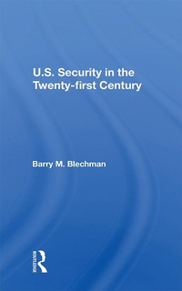 Enlarge image Cover: U.s. Security In The Twenty-first Century - Routledge