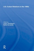 Cover: U.s.-cuban Relations In The 1990s - Routledge