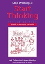Cover: Stop Working & Start Thinking - Taylor & Francis
