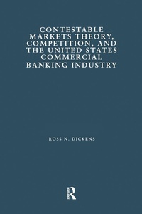Abbildung von: Contestable Markets Theory, Competition, and the United States Commercial Banking Industry - Routledge
