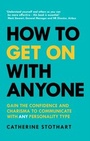 Cover: How to Get On with Anyone - Pearson HigherEducation