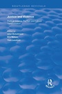 Cover: Justice and Violence - Routledge