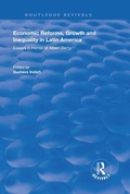 Bild: Economic Reforms, Growth and Inequality in Latin America - Routledge