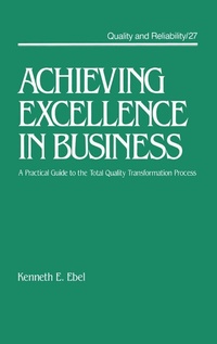 Abbildung von: Achieving Excellence in Business - CRC Press