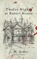 Cover: Twelve Nights at Rotter House - Turner Publishing Company