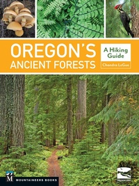 Abbildung von: Oregon's Ancient Forests - Mountaineers Books