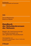 Cover: Handbuch der Schuldenbremsen der Schweiz - St&auml;mpfli Verlag AG
