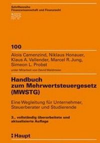 Abbildung von: Handbuch zum Mehrwertsteuergesetz (MWSTG) - Stämpfli Verlag