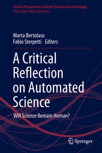 Enlarge image Cover: A Critical Reflection on Automated Science - Springer
