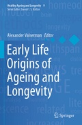 Cover: Early Life Origins of Ageing and Longevity - Springer