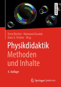 Enlarge image Cover: Physikdidaktik | Methoden und Inhalte - Springer Spektrum