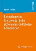 Abbildung von: Biomechanische Grenzwerte für die sichere Mensch-Roboter-Kollaboration - Springer Vieweg