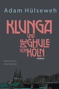 Cover: Klunga und die Ghule von K&ouml;ln - epubli