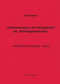 Cover: Urph&auml;nomenales zu den Hintergr&uuml;nden der "Weltkriegskatastrophe" - Lochmann