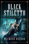 Cover: STARS AND STRIPES (Black Stiletto 3) - Luzifer-Verlag