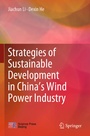 Cover: Strategies of Sustainable Development in China's Wind Power Industry - Springer
