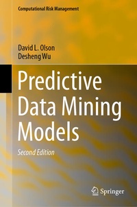 Enlarge image Cover: Predictive Data Mining Models - Springer
