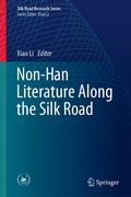 Cover: Non-Han Literature Along the Silk Road - Springer