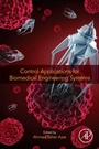 Cover: Control Applications for Biomedical Engineering Systems - Academic Press