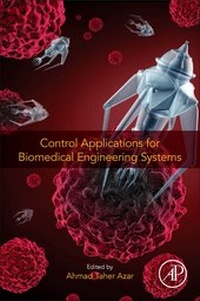 Enlarge image Cover: Control Applications for Biomedical Engineering Systems - Academic Press