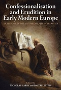 Cover: Confessionalisation and Erudition in Early Modern Europe - Oxford University Press