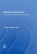 Cover: Debating Counterforce - Routledge