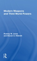 Cover: Modern Weapons And Third World Powers - Routledge