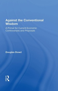 Enlarge image Cover: Against The Conventional Wisdom - Routledge