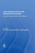 Cover: Latin America Faces The Twenty-first Century - Routledge