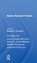 Cover: Asia's Nuclear Future - Routledge