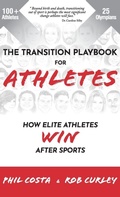 Cover: The Transition Playbook for ATHLETES - Transition Playbook LLC