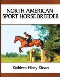 Abbildung von: North American Sport Horse Breeder - Kathleen Kirsan