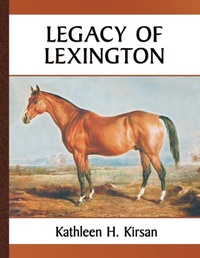 Abbildung von: Legacy of Lexington - Kathleen Kirsan