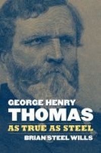 Enlarge image Cover: George Henry Thomas - University Press of Kansas