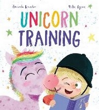 Enlarge image Cover: Unicorn Training - Words & Pictures