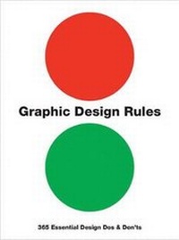 Enlarge image Cover: Graphic Design Rules - White Lion Publishing