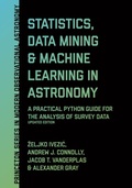 Cover: Statistics, Data Mining, and Machine Learning in Astronomy - Princeton University Press