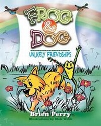 Enlarge image Cover: Frog & Dog - Brien Perry