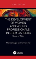Cover: The Development of Women and Young Professionals in STEM Careers - CRC Press